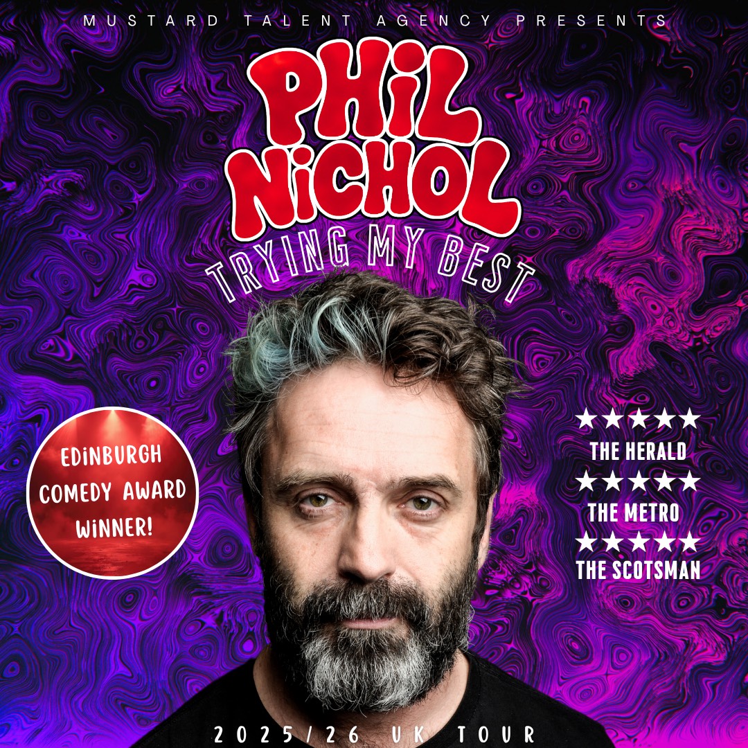 A tired looking middle-aged white man looking deadpan, Above him it says 'Phil Nichol, Trying my best'.